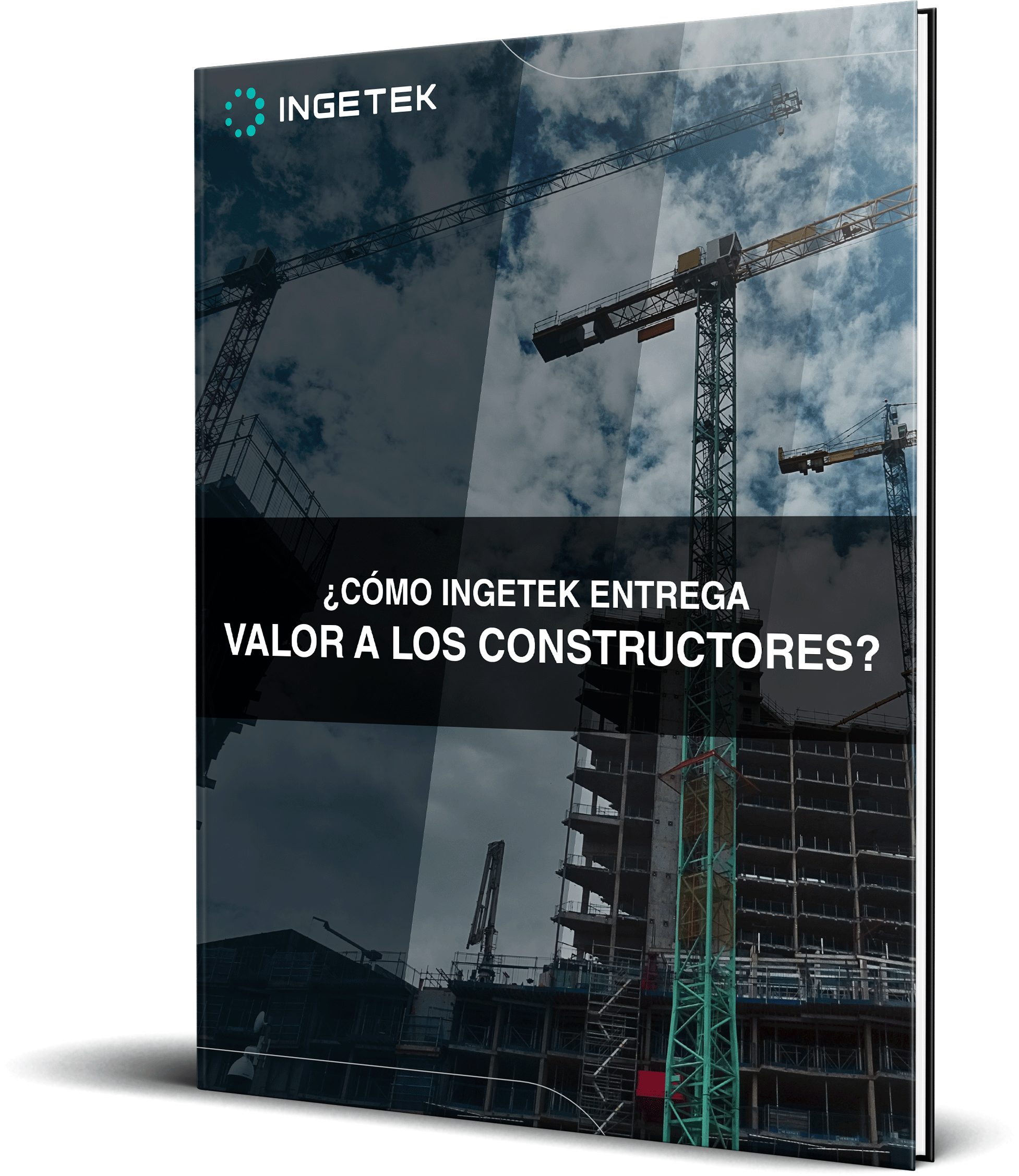 ¿Cómo INGETEK entrega valor a los constructores?